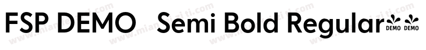 FSP DEMO   Semi Bold Regular字体转换